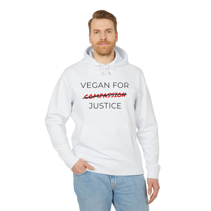 Vegan For Justice - Unisex Hoodie - Animal rights activism Hoodie