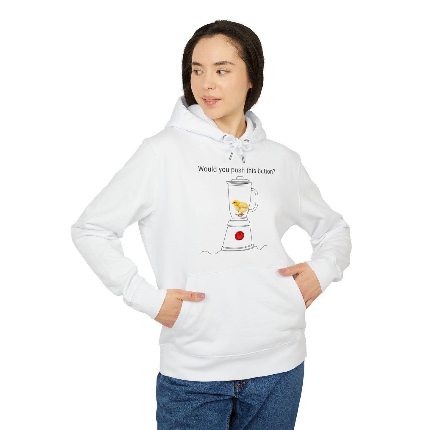 Would you push the button? - Unisex Hoodie - Against egg industry