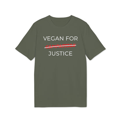 Vegan For Justice - Unisex T-shirt - Animal rights activism Shirt