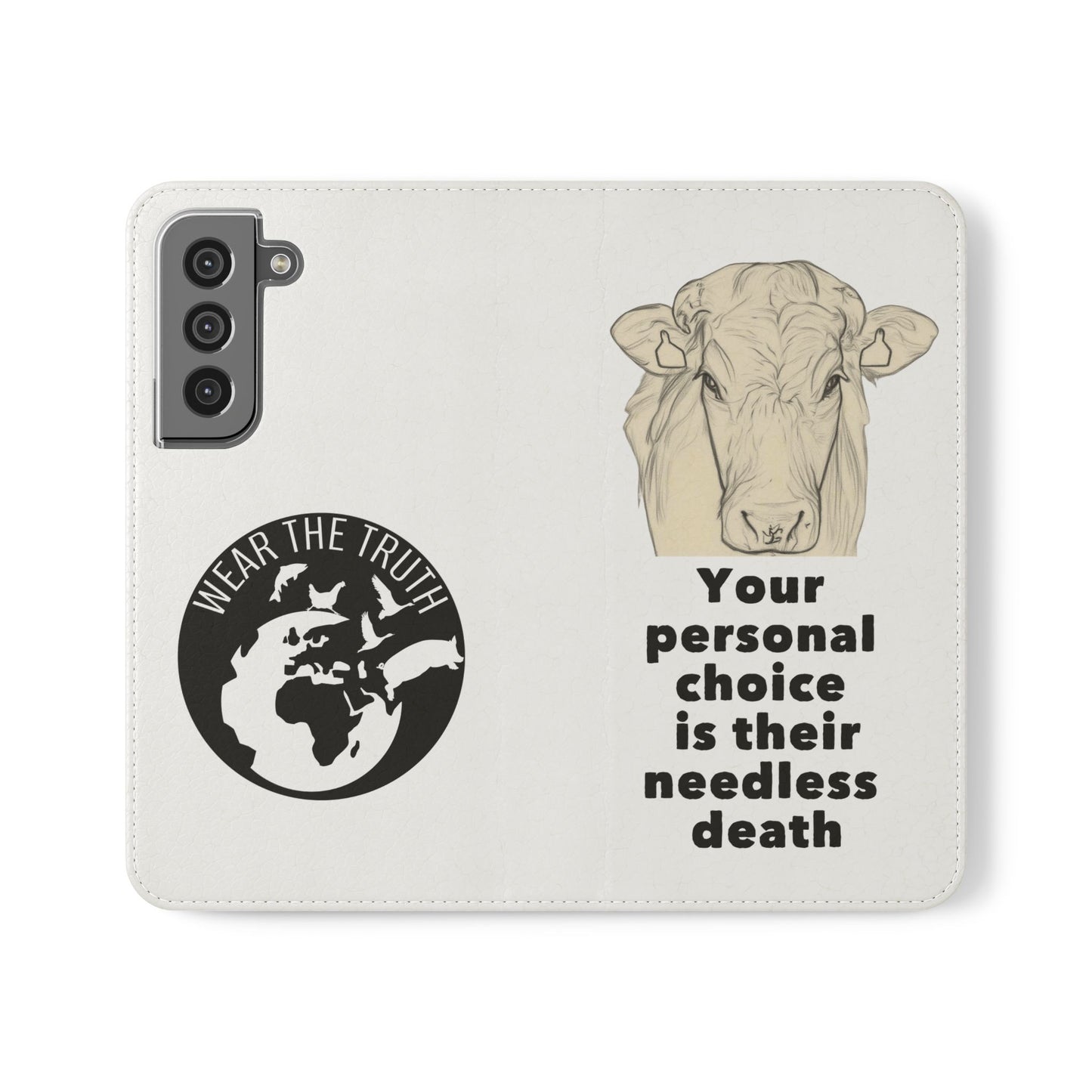 Phone Case - Logo + Your Personal Choice Is Their Needless Death
