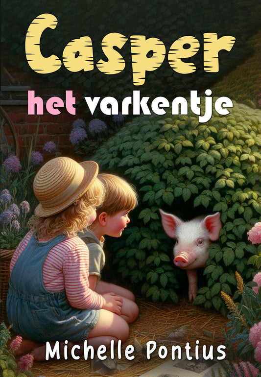 Kinderboek Casper het Varkentje - Nederlands